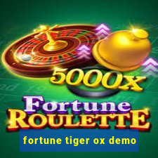 fortune tiger ox demo